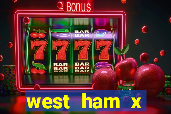 west ham x wolverhampton palpites